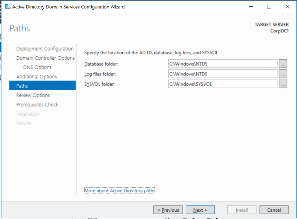 Default paths for AD DS database, log files, and SYSVOL